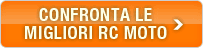 CONFRONTA LE MIGLIORI RC MOTO