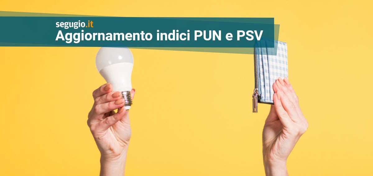aggiornamento indici pun e psv aggiornamento indici pun e psv