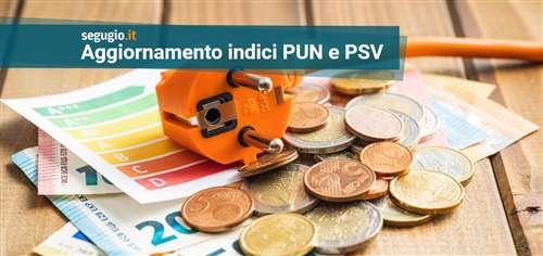 Aggiornamento indici PUN luce e PSV gas, Domenica 23 novembre 2025