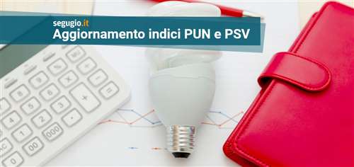 Aggiornamento indici PUN luce e PSV gas, Venerdì 7 novembre 2025