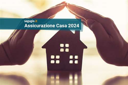 Le migliori assicurazioni casa di luglio 2024