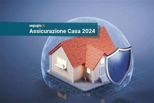 Le migliori assicurazioni casa di agosto 2024
