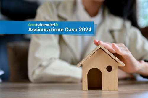 Le migliori assicurazioni casa di febbraio 2024
