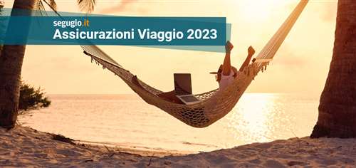 Le migliori assicurazioni viaggio di maggio 2023