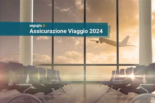 Le migliori assicurazioni viaggio di maggio 2024