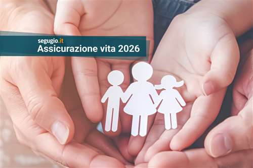 Le migliori offerte di assicurazione vita a luglio 2026