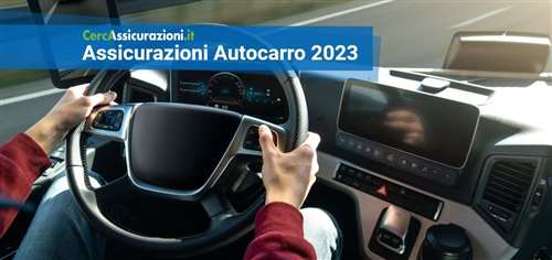 RC Autocarro: le assicurazioni per l’autocarro più economiche di dicembre 2023