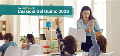 Le migliori cessioni del quinto per dipendenti pubblici di maggio 2023