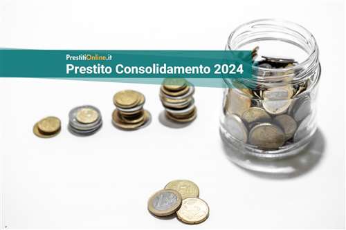 I migliori prestiti consolidamento di marzo 2024