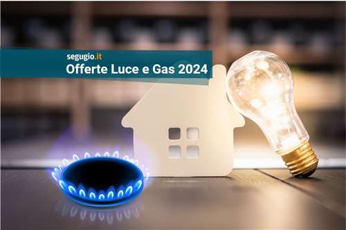 Le migliori offerte luce e gas di maggio 2024