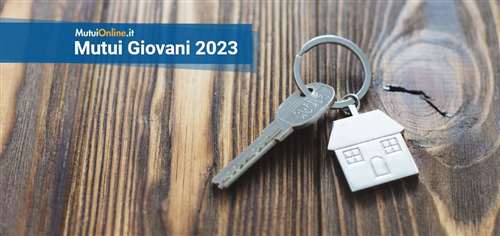 I migliori mutui giovani di agosto 2023