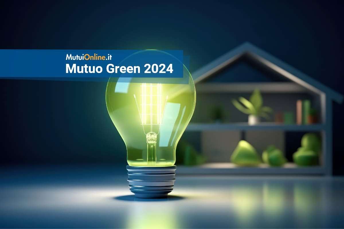 offerte di mutuo green 2024 mutuionline.it offerte di mutuo green 2024