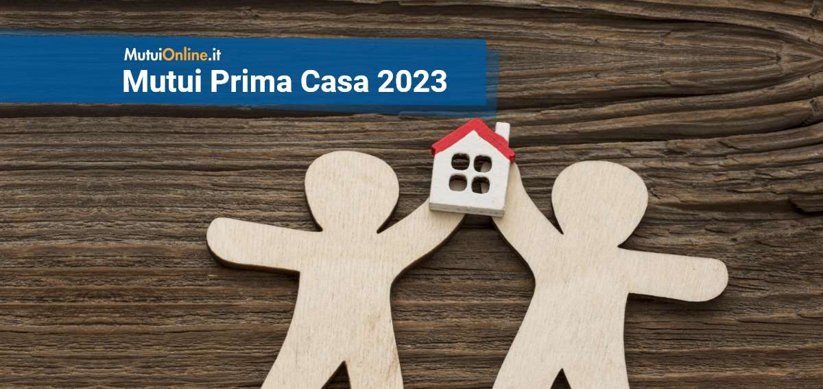 mutuionline.it migliori mutui prima casa 2023