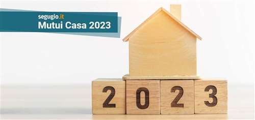 I migliori mutui prima casa di aprile 2023