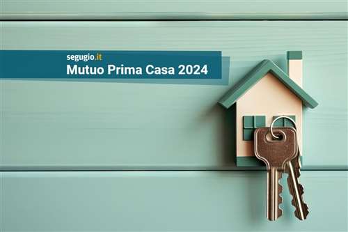 I migliori mutui prima casa di dicembre 2024