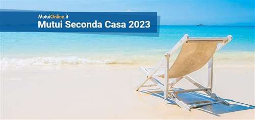 I migliori mutui seconda casa di giugno 2023