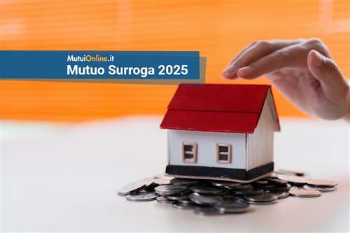 I migliori mutui surroga di agosto 2025