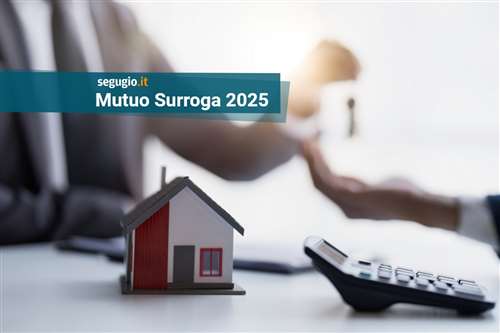 I migliori mutui surroga di agosto 2025