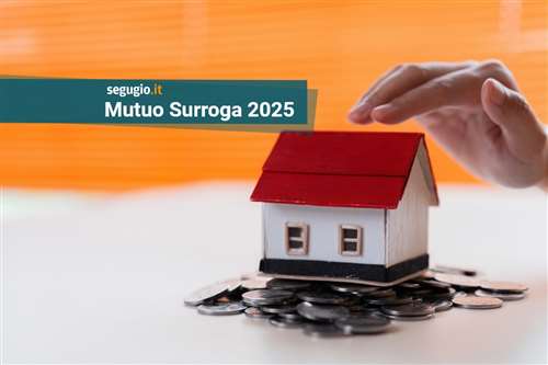 I migliori mutui surroga di fine giugno 2025
