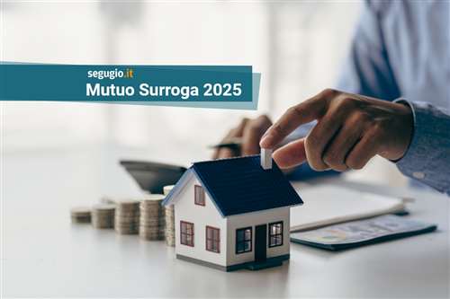 I migliori mutui surroga a maggio 2025