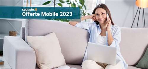 Le migliori offerte di telefonia mobile di luglio 2023