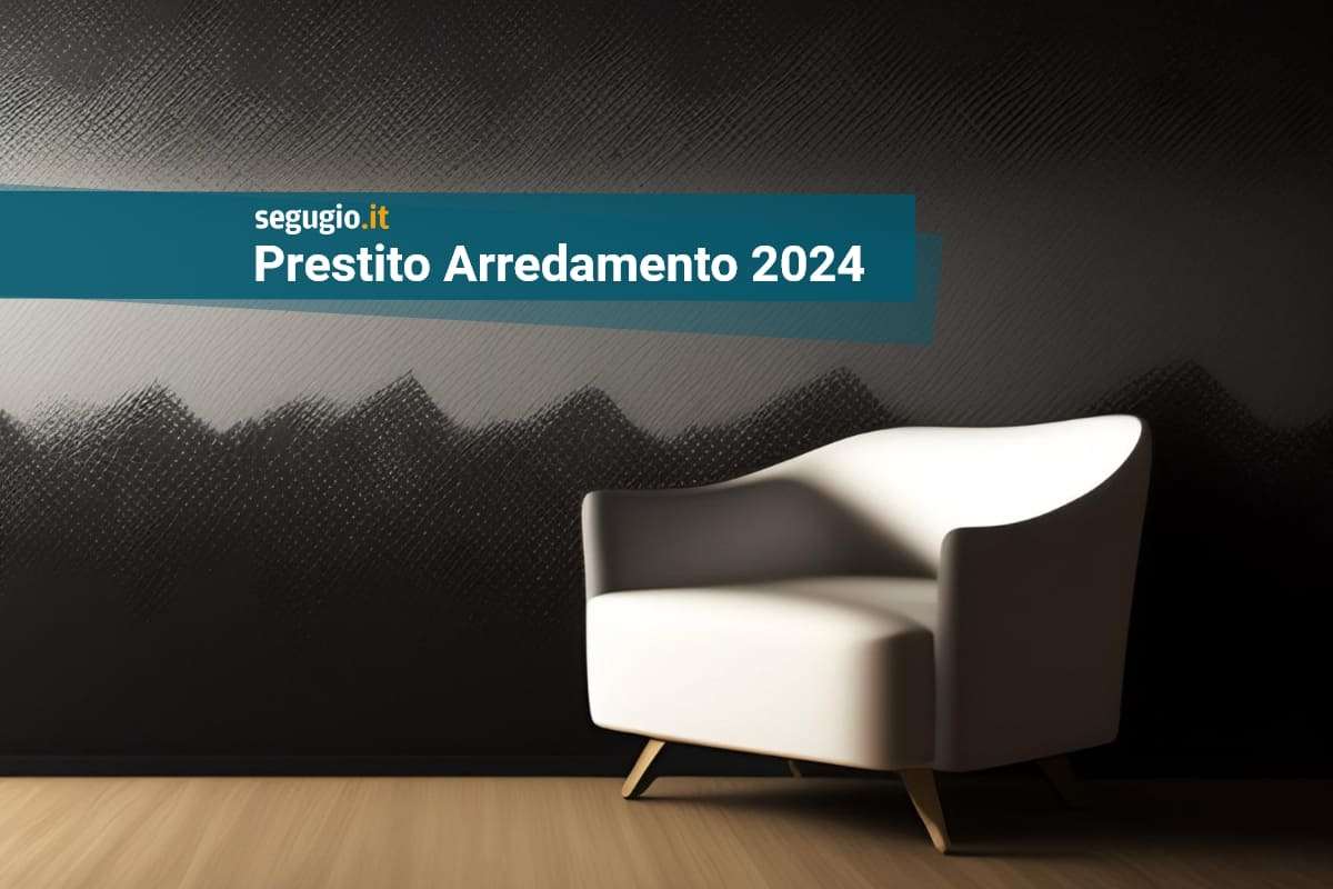 offerte di prestito arredamento 2024 segugio.it offerte di prestito arredamento 2024