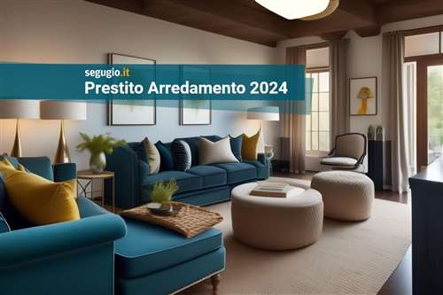 I migliori prestiti arredamento di marzo 2024