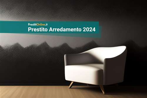 I migliori prestiti arredamento di novembre 2024