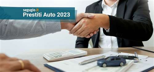 I migliori prestiti auto usata di maggio 2023
