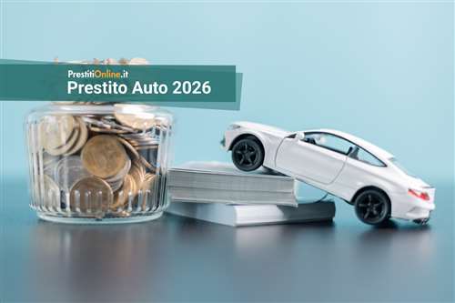 le migliori offerte di prestito auto nuova da 10.000 euro a maggio 2026