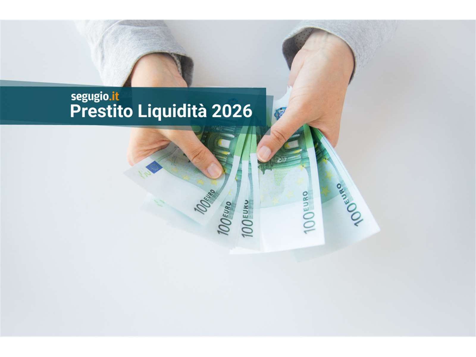 I migliori prestiti liquidit da 10.000 euro a gennaio 2026 | Segugio.it