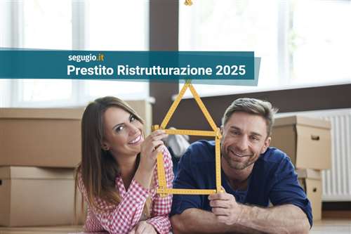 I migliori prestiti ristrutturazione di luglio 2025