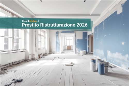 le migliori offerte di prestito ristrutturazione ad aprile 2026