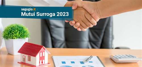 I migliori mutui surroga di agosto 2023